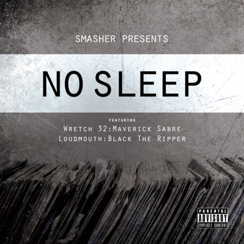 Smasher – No Sleep Ft Wretch 32, Maverick Sabre, Loudmouth, Black The Ripper (Video)