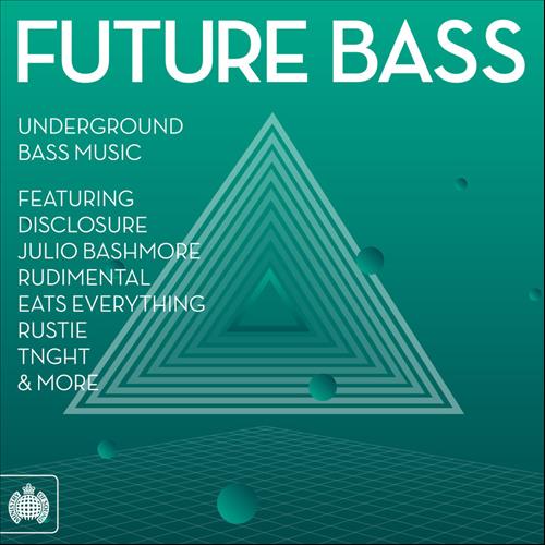 Ministry of Sound – Future Bass