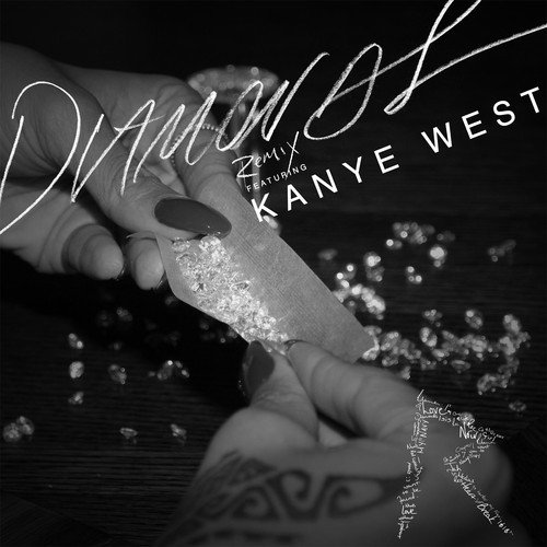 Rihanna – Diamonds (Remix) feat Kanye West