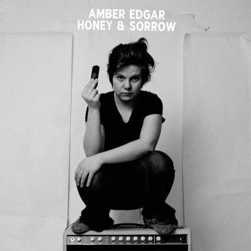 Amber Edgar – Honey & Sorrow