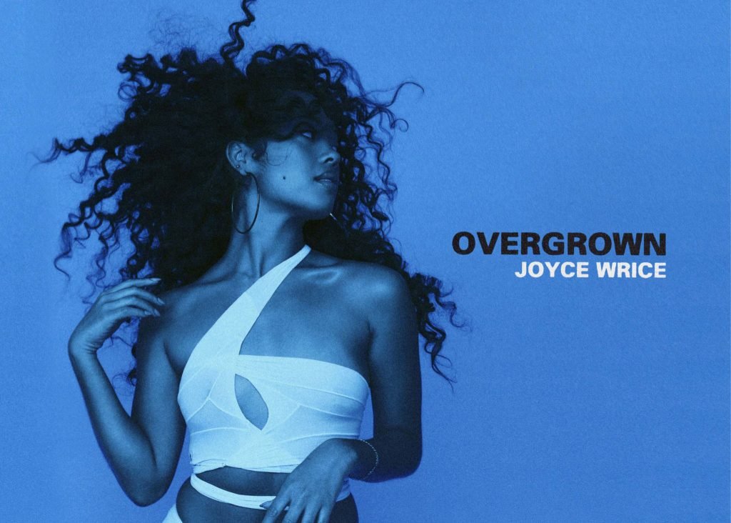 Joyce Wrice – Overgrown (Album)